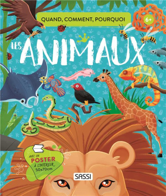 Les animaux. Avec 1 poster 50x70 cm