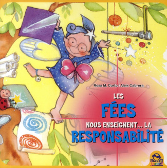 LES FEES ENSEIGNENT NOUS ENSEIGNENT LA RESPONSABILITE