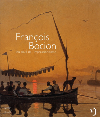 François Bocion. Au seuil de l'impressionnisme