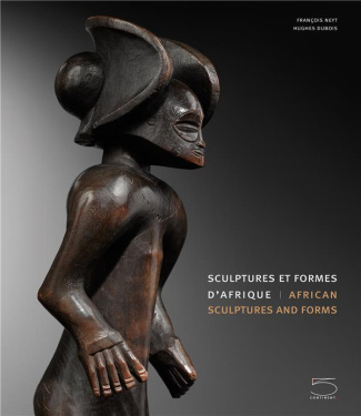 Sculptures et formes d'Afrique. Edition bilingue français-anglais