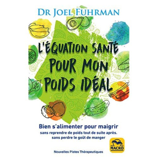 L'équation santé pour mon poids idéal