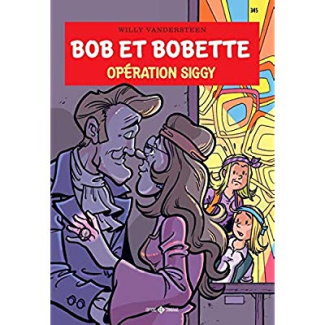 Bob et Bobette Tome 345 : Opération Siggy