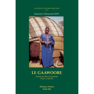 LE GAAWOORE PARLER DES PEULS GAAWOOBE (NIGER OCCIDENTAL)