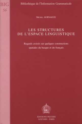 LES STRUCTURES DE L ESPACE LINGUISTIQUE