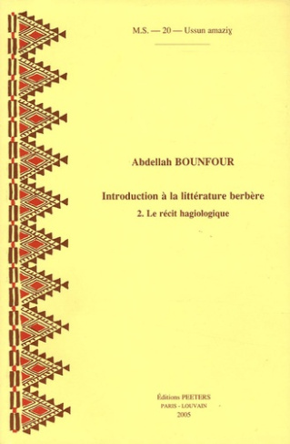 INTRODUCTION A LA LITTERATURE BERBERE 2 LE RECIT HAGIOLOGIQUE