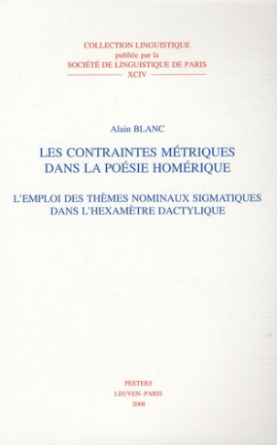 LES CONTRAINTES METRIQUES DANS LA POESIE HOMERIQUES