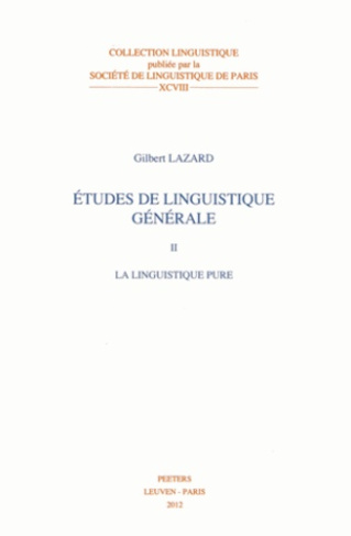 ETUDES DE LINGUISTIQUE GENERALE II LA LINGUISTIQUE PURE