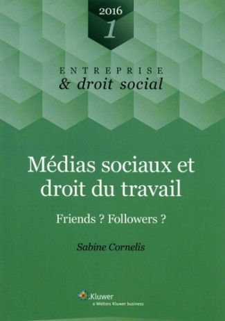 Médias sociaux et droit du travail