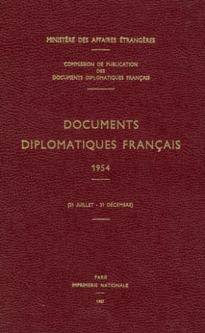 Documents diplomatiques français. 1954 (21 juillet – 31 décembre)