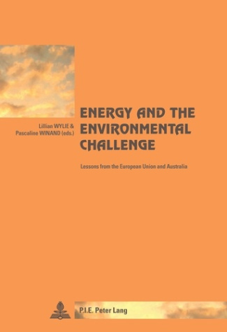 Energy and the Environmental Challenge. Lessons from the European Union and Australia