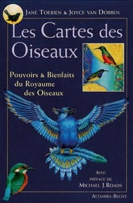 Les Cartes des Oiseaux. Pouvoirs et bienfaits du royaume des oiseaux