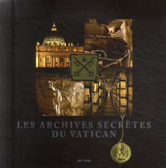 Les archives secrètes du Vatican