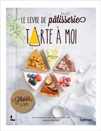 Le livre de pâtisserie Tarte à moi