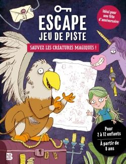 Sauvez les créatures magiques ! Escape jeu de piste