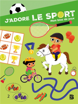 J'adore le sport ! Mon bloc de jeux