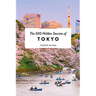 The 500 Hidden Secrets of Tokyo. 2nd edition