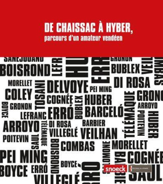 De Chaissac à Hyber. Parcours d'un amateur vendéen