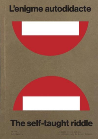 L'enigme autodidacte. Edition bilingue français-anglais