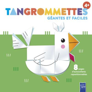 La poule. Tangrommettes géantes et faciles
