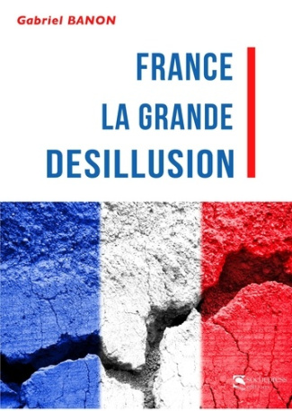 France la grande désillusion