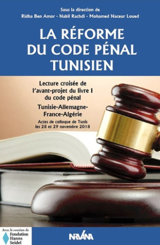 La réforme du code pénal Tunisien