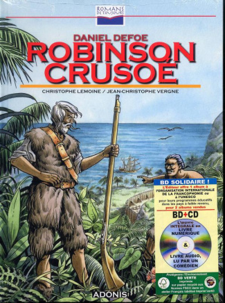 Robinson Crusoé. Avec 1 CD-ROM