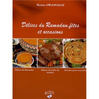 Délices du Ramadan, fêtes et occasions