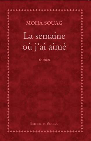 La Semaine où j'ai aimé