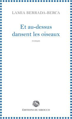 Et au-dessus dansent les oiseaux