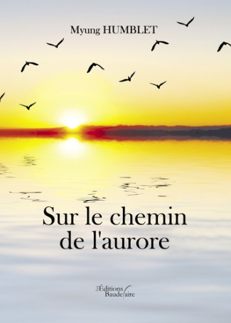 Sur le chemin de l'aurore