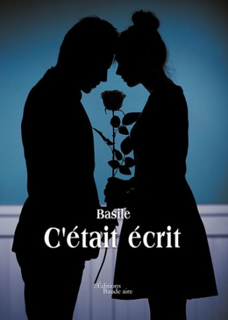 C'était écrit