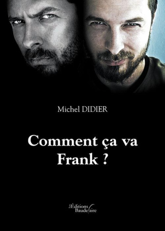Comment ça va Frank ?