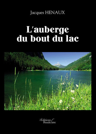 L'auberge du bout du lac
