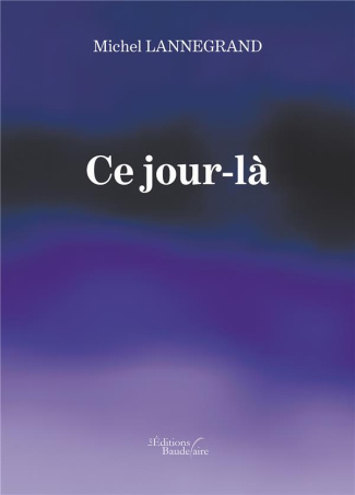 Ce jour-là
