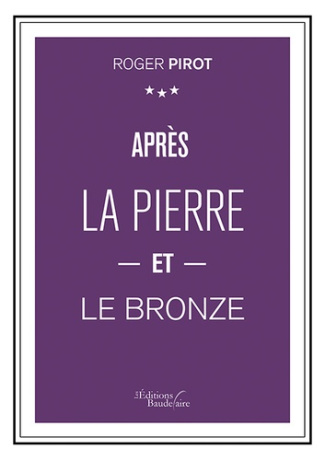 Après la pierre et le bronze