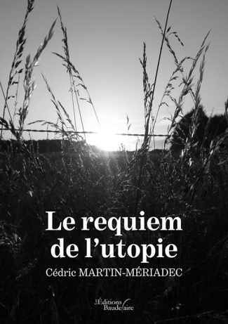 Le requiem de l'utopie