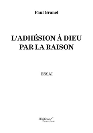 L'adhésion à Dieu par la raison