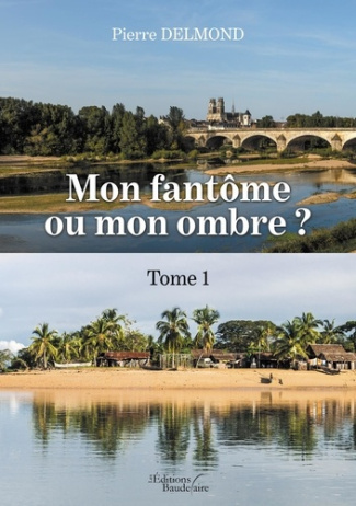 Mon fantôme ou mon ombre ? Tome 1