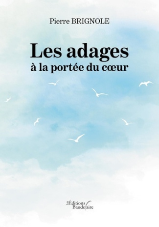 Les adages à la portée du coeur