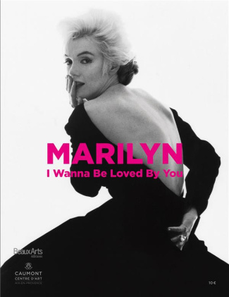 Marilyn, I wanna be loved by you
