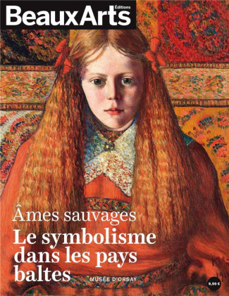 Ames sauvages. Le symbolisme dans les pays baltes