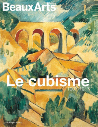Le cubisme. 1907-1917