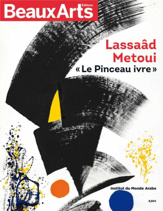 Lassaâd Metoui. "Le pinceau ivre"