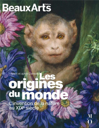 Les origines du monde. L'invention de la nature au XIXe siècle