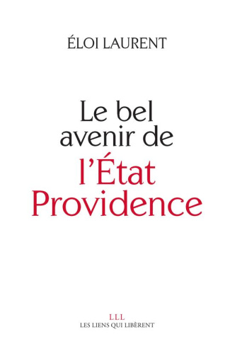 Le bel avenir de l'Etat-providence
