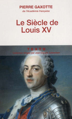Le siècle de Louis XV