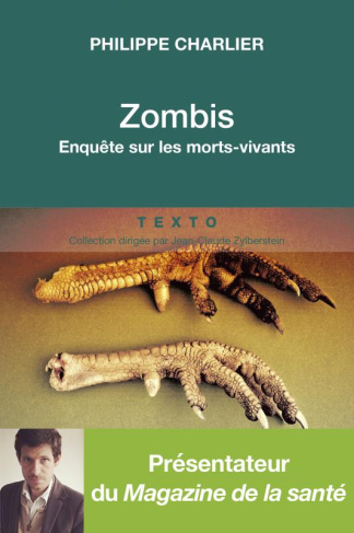 Zombis. Enquête sur les morts vivants