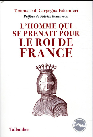 L'homme qui se prenait pour le roi de France