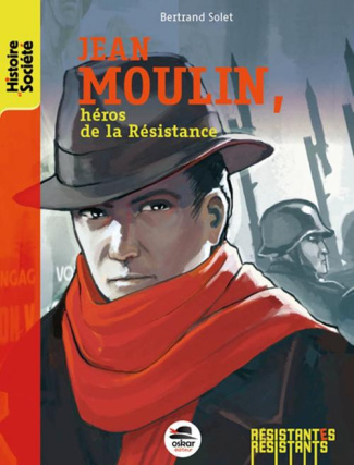 Jean Moulin, héros de la Résistance