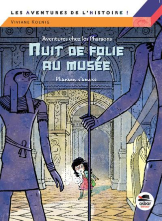 Nuit de folie au musée. Pharaon s'amuse